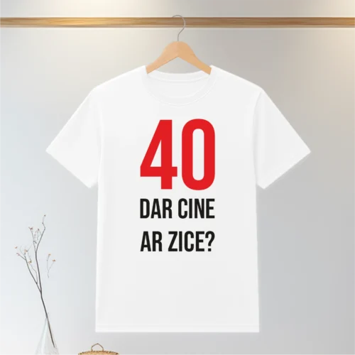 Tricou personalizabil imprimat, cu cauciuc, Aniversarea vârstei de 40 de ani [ #0081 ]