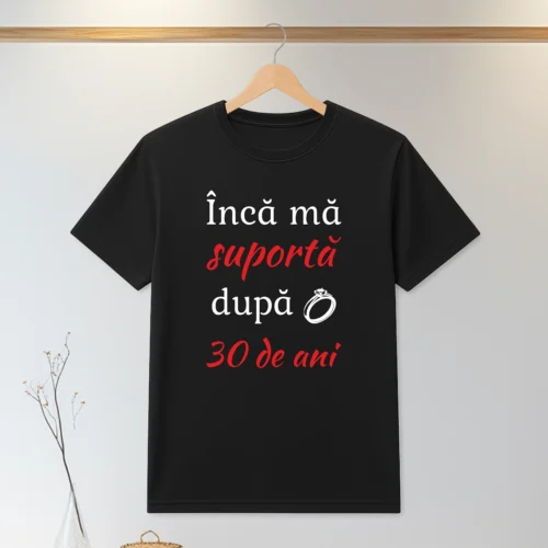 Tricou personalizabil imprimat, cu cauciuc, Aniversarea a 30 de ani de căsătorie [ #0062 ]