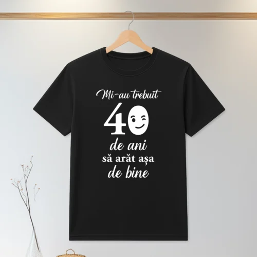 Tricou personalizabil imprimat, cu cauciuc, Aniversarea vârstei de 40 de ani [ #0156 ]
