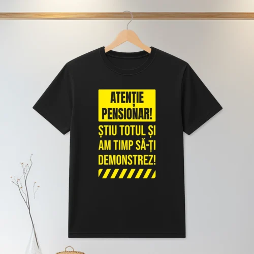 Tricou personalizabil imprimat, cu cauciuc, Cadou pentru Pensionare [ #0176 ]