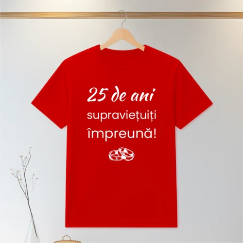 Tricou personalizabil imprimat, cu cauciuc, Aniversarea a 25 de ani de căsătorie [ #0061 ]