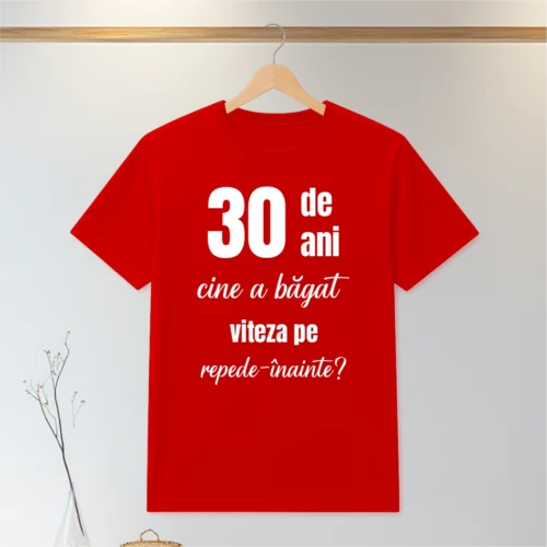 Tricou personalizabil imprimat, cu cauciuc, Aniversarea vârstei de 30 de ani [ #0074 ]