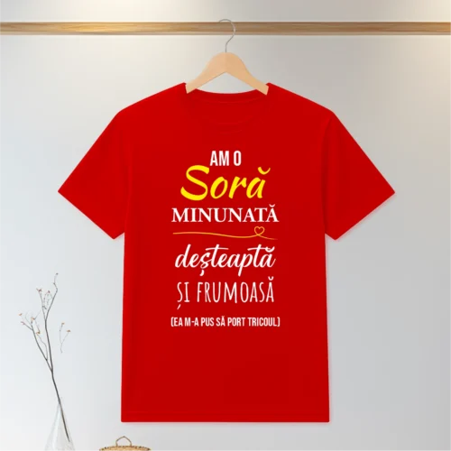 Tricou personalizabil imprimat, cu cauciuc, Cadou pentru Soră [ #0141 ]