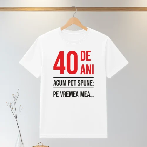 Tricou personalizabil imprimat, cu cauciuc, Aniversarea vârstei de 40 de ani [ #0080 ]