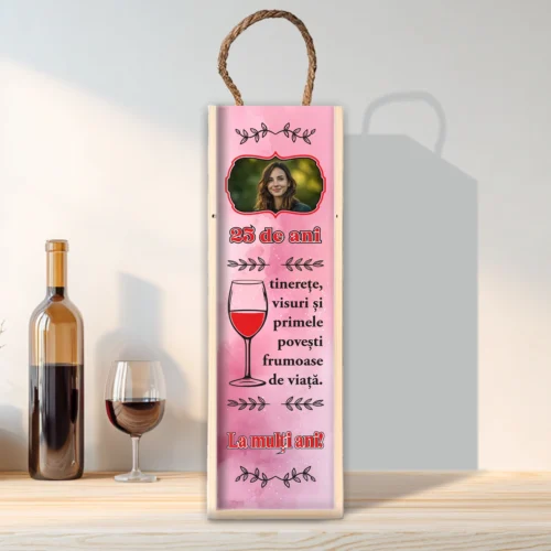 Cutie din lemn sublimată pentru sticla de vin, cu capac culisant, Aniversarea vârstei de 25 de ani [ #0238 ]