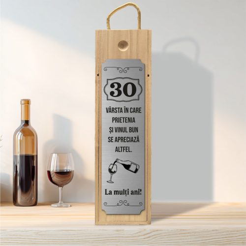 Cutie din lemn gravată pentru sticla de vin, cu capac culisant, Aniversarea vârstei de 30 de ani [ #0241 ]
