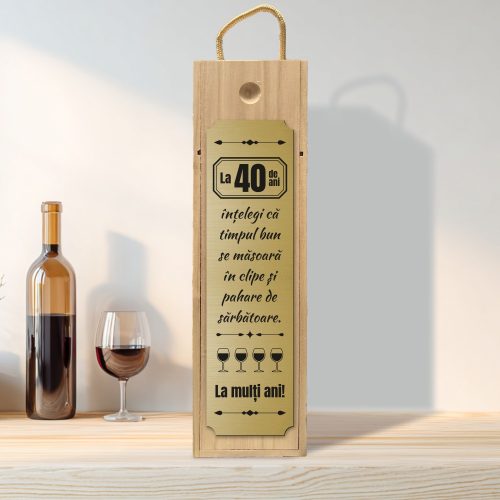 Cutie din lemn gravată pentru sticla de vin, cu capac culisant, Aniversarea vârstei de 40 de ani [ #0257 ]