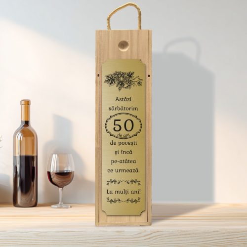 Cutie din lemn gravată pentru sticla de vin, cu capac culisant, Aniversarea vârstei de 50 de ani [ #0269 ]