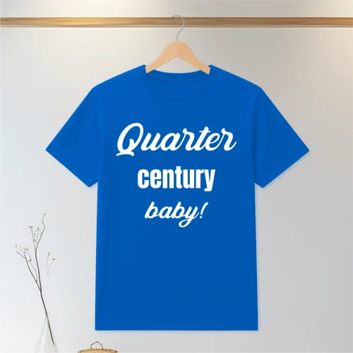 Tricou personalizabil imprimat, cu cauciuc, Aniversarea vârstei de 25 de ani [ #1193 ]