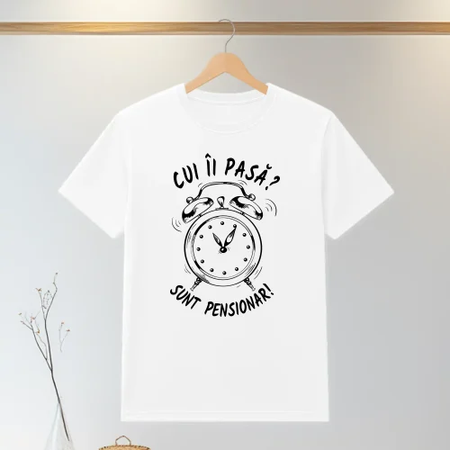 Tricou personalizabil imprimat, cu cauciuc, Cadou pentru Pensionare [ #1312 ]