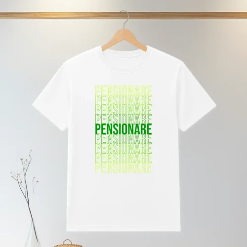 Tricou personalizabil imprimat, cu cauciuc, Cadou pentru Pensionare [ #1324 ]