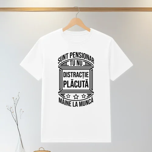 Tricou personalizabil imprimat, cu cauciuc, Cadou pentru Pensionare [ #1332 ]