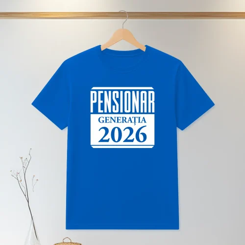Tricou personalizabil imprimat, cu cauciuc, Cadou pentru Pensionare [ #1299 ]
