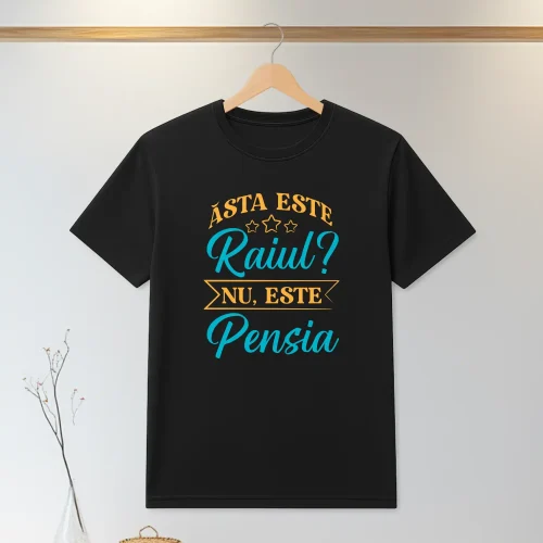 Tricou personalizabil imprimat, cu cauciuc, Cadou pentru Pensionare [ #1329 ]