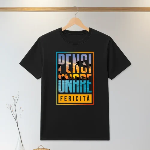 Tricou personalizabil imprimat, cu cauciuc, Cadou pentru Pensionare [ #1335 ]
