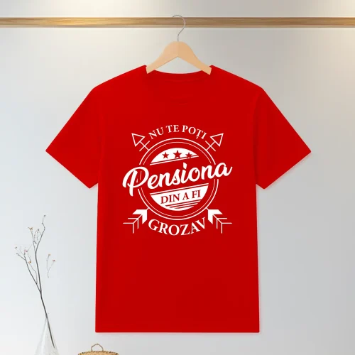 Tricou personalizabil imprimat, cu cauciuc, Cadou pentru Pensionare [ #1331 ]